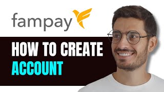 How To Create Fampay Account In 2024 Easy Guide [upl. by Lebiralc]