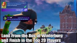 Land From the Bus at Winterburg and Finish Top 20 Players  Winterfest Quest [upl. by Freida]