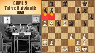 Sorry Capablanca this is Modern Chess  Tal vs Botvinnik 1960  Game 2 [upl. by Eniamret]