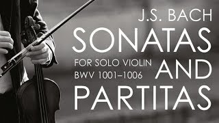 JS Bach Sonatas amp Partitas for Solo Violin [upl. by Parnas232]