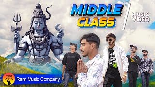 Mahashivratri Special  MIDDLE CLASS  Sanju X Sagar  Haryanvi Cover Song 2024 Official Video [upl. by Beret644]