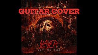 SLAYER  Repentless Guitar COVER [upl. by Majka]