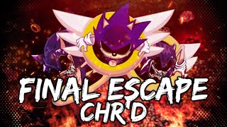 Final Escape CHRd  Friday Night Funkin VS Sonicexe [upl. by Jeffcott605]