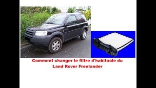 Land Rover Freelander comment changer le filtre dhabitacle [upl. by Talanian50]