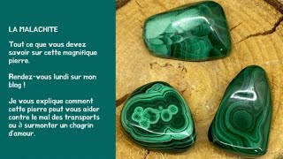 La malachite Comment lutiliser [upl. by Sanbo107]