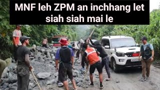 E he lee  MNF leh ZPM an in chhang let ta siah siah mai a bon rem rem e [upl. by Ativak]