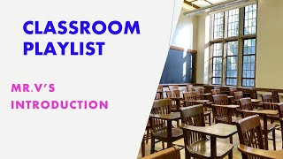 Introduction to classroom Playlist [upl. by Jenny]