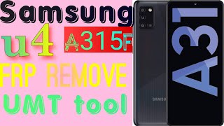 Samsung a315f u4 frp remove with UMT tool by RaoAjuTV [upl. by Colis]