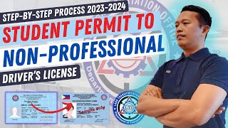 PAANO KUMUHA NG NON PROFESSIONAL DRIVERS LICENSE SA LTO  Student Permit To Non Pro Drivers License [upl. by Lleoj]