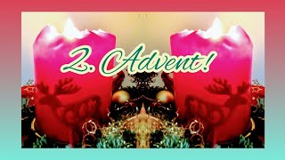 2 Advent🕯️🕯️ Liebe Grüße zum 2 Advent💖💞 Ich wünsche Dir einen schönen 2 Advent Adventsgrüße💌 [upl. by Airliah906]