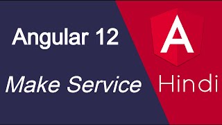 Angular 12 tutorial in Hindi 44 Make service and use in multiple files [upl. by Blanc]