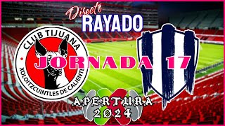 TIJUANA vs RAYADAS JORNADA 17 LIGA MX FEMENIL Apertura 2024  Rayados Mike [upl. by Lorrayne]