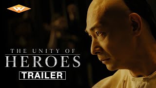 THE UNITY OF HEROES Official Trailer  Legendary Martial Arts Adventure  Starring Vincent Zhao [upl. by Hubey]