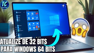 COMO ATUALIZAR WINDOWS 10 32 BITS PARA 64 BITS FÁCIL😉 [upl. by Andriana597]