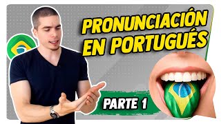 Aprende a Pronunciar el Portugués Brasileño  Parte 1  philipebrazucacom [upl. by Ylenaj]