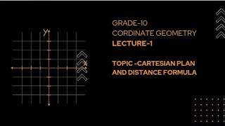 CLASS10 COORDINATE GEOMETRY CHAPTER 07CBSE BOARDNCERT LECTURE 01 [upl. by Amian]