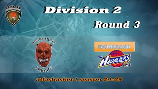 Atlasbasket  Div 2Round 3  BASKETBALL FREAKS vs FATHERLAND HAVALIERS [upl. by Dart]