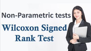 Wilcoxon Signed Rank Test  NonParametric tests  Statistics for All [upl. by Damal]