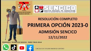 PRIMERA OPCION 20230 ADMISION SENCICO [upl. by Budding]