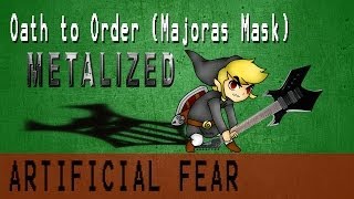 Oath to Order Metalized  Artificial Fear [upl. by Kavanagh]