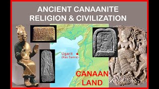 Ancient Canaanite Religion and Civilization [upl. by Farnham671]