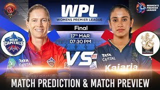 WPL 2024 Final Match Prediction Delhi Capitals Womens vs Royal Challengers Bangalore Womens [upl. by Tryck]