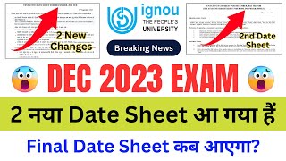 Breaking News IGNOU Released 2 New Date Sheet for the DEC 2023 ExamIGNOU Date Sheet December 2023 [upl. by Ahseenak]