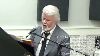 How Great Thou Art song  February 2023  Pastor Bob Joyce  Household of Faith Benton Arkansas [upl. by Eilata]