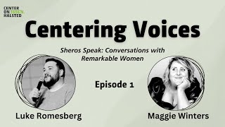 Centering Voices Maggie Winters [upl. by Mehalek256]