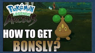 How to get BONSLY in Pokemon Legends Arceus Nintendo Switch [upl. by Brader926]