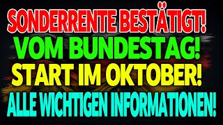 Sonderrente vom Bundestag Einzahlungen im Oktober bestätigt – Wer profitiert [upl. by Sawyor]