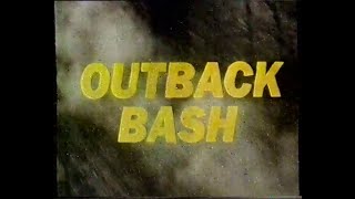 Outback Bash 1986 [upl. by Cohlier129]