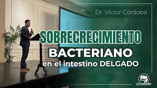 Sobrecrecimiento bacteriano en el intestino delgado⁣  Dr Víctor Córdoba⁣ [upl. by Hait]