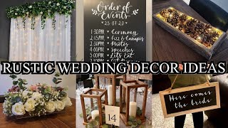 RUSTIC WEDDING DECOR  Ideas amp Inspiration [upl. by Mainis320]