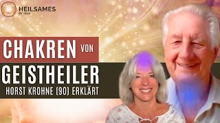 Chakren verstehen  Geistheiler Horst Krohne – Ein Einblick in das energetische System des Körpers [upl. by Corinne402]