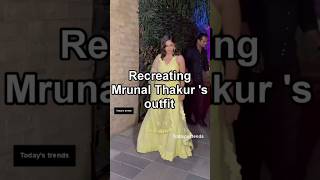 Recreating Mrunal Thakur s outfit 😲😲mrunalthakuroutfitshortsyoutubeshorts [upl. by Filippo]