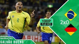 Brasil 2x0 alemanha  NARRAÇÃO EMOCIONANTE DE GALVÃO BUENO  Copa do Mundo Final 2002 [upl. by Dodie968]