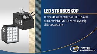 LED Stroboskop PCELES 400 zum Festeinbau  PCE Instruments [upl. by Arabella]