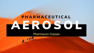 Pharmaceutical Aerosols  Pharmacon Classes [upl. by Oiril]