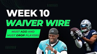 MUST Add Players for Week 10 Who to ADD amp DROP [upl. by Doggett]