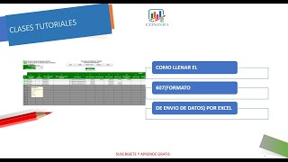 COMO LLENAR EL 607 FORMATO DE ENVIO DE DATOS POR EXCEL [upl. by Serdna]