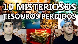 10 MISTERIOSOS TESOUROS PERDIDOS [upl. by Hedley13]