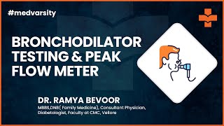 Case Overview Bronchodilator Testing amp Peak Flow Meter  MedvarsityOnlineLtd [upl. by Lyrej]