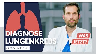 Diagnose Lungenkrebs– Experte PD Dr Nikolaj Frost informiert [upl. by Aldric]