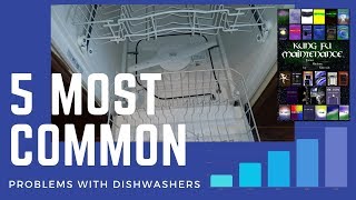 Five Most Common Problems With Dishwashers [upl. by Aratnahs]