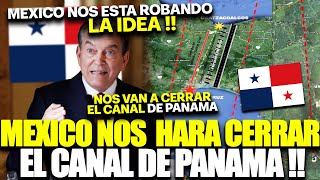 PANAMEÑOS LLORAN QUE MEXICO A SUPERADO EL CANAL DE PANAMA  MEXICO HACE HISTORIA [upl. by Mayrim]