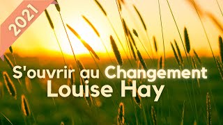 Louise Hay  Ses 8 Conseils Pour Changer MAINTENANT  Audio Relaxant 🇫🇷 NEW 2023 [upl. by Drol911]