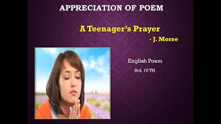 Appreciation of A Teenagers Prayer  Std 10th SSC [upl. by Evania]