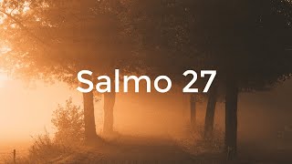 Salmo 27  Canto Fortaleza Letra Cantado [upl. by Chance770]