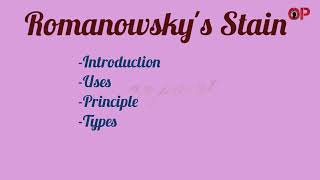 Romanowskys stain principle uses types [upl. by Pritchett134]